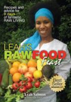 Leah's Raw Food Feast 0992642213 Book Cover
