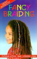 Fancy Braiding (Hotshots Series) 074602665X Book Cover