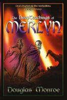 The DeepTeachings of Merlyn: Part Three 8793886624 Book Cover