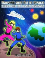 Christmas On Alpha Centauri: Raegan and RJ in Space B0C2RPBKJ1 Book Cover