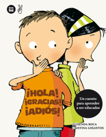 ¡Hola! ¡Gracias! ¡Adiós! 8483432676 Book Cover