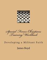 Special Forces Christians Training Workbook 197402573X Book Cover