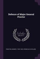 Defence of Major General Proctor 1378008170 Book Cover