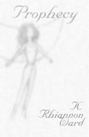 Prophecy 1442118520 Book Cover