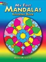 My First Mandalas Coloring Book 048646556X Book Cover