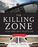 The Killing Zone: How & Why Pilots Die 007136269X Book Cover