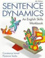 Sentence Dynamics: An English Skills Workbook 032100342X Book Cover