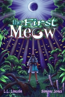 The First Meow B0CN3STNNJ Book Cover