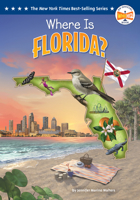 Where Is Florida? (Who HQ: The 50 States) B0DW3X5Y33 Book Cover