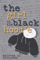 The Girl in the Black Hoodie: Hideous Trilogy#1 (Filipino Edition) B0DS6N5SZY Book Cover