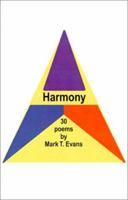 Harmony: A Collection of Poetry 1587218593 Book Cover