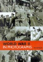 World War II: A Photographic History 076071116X Book Cover