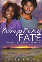 Tempting Fate 1943685754 Book Cover