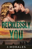 Recklessly You B0CL4MZBN8 Book Cover
