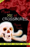 Meet Me at Crossbones 1598583514 Book Cover