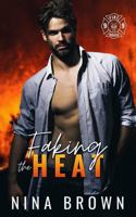 Faking the Heat - Firehouse 99 1961739151 Book Cover