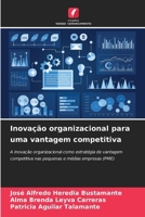 Inovação organizacional para uma vantagem competitiva 620729405X Book Cover