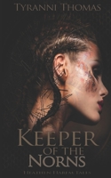 Keeper of the Norns 1791602266 Book Cover