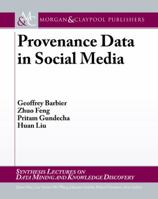 Provenance Data in Social Media 303100776X Book Cover