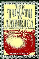 The Tomato in America: Early History, Culture, and Cookery 0252070097 Book Cover