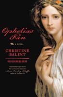Ophelia's Fan: A Novel 0393327663 Book Cover
