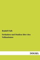 Gedanken Und Studien Uber Den Vulkanismus 1148399755 Book Cover