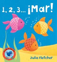 1, 2, 3 . . . Mar! (El nido de pio, pio) 8498252989 Book Cover