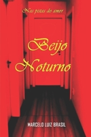 Beijo Noturno: Nas pistas do amor (Portuguese Edition) B0FHG29W75 Book Cover