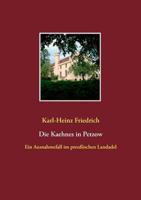 Die Kaehnes in Petzow: Ein Ausnahmefall des preußischen Landadels 373576276X Book Cover