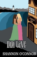 Inn Love: A Sapphic Friends with Benefits to Lovers Romance (Lighthouse Lovers) 1963007069 Book Cover