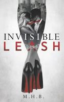 Invisible Leash 1999464818 Book Cover