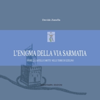 L'emigma della via Sarmatia 0244267499 Book Cover