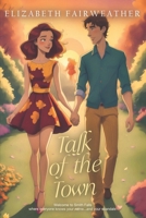 Talk of the Town B0F6CTZ9HC Book Cover