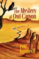 The Mystery at Owl Canyon B0FJ2RQ33R Book Cover