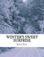 Winter's Sweet Surprise 1481962957 Book Cover