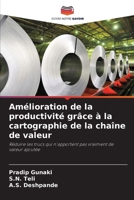 Amélioration de la productivité grâce à la cartographie de la chaîne de valeur (French Edition) 6209790011 Book Cover