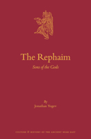 The Rephaim Sons of the Gods 9004460853 Book Cover