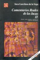 Royal Commentaries of the Incas and General History of Peru, Part Two 1477300007 Book Cover