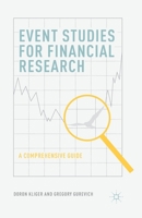 Event Studies for Financial Research: A Comprehensive Guide 134949318X Book Cover