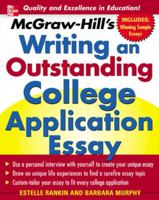 McGraw-Hill's Writing an Outstanding College Application Essay 0071448136 Book Cover