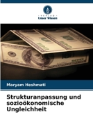 Strukturanpassung und sozioökonomische Ungleichheit (German Edition) 6208153239 Book Cover