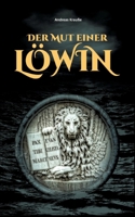 Der Mut einer Löwin (German Edition) 3347952472 Book Cover
