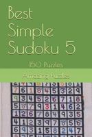 Best Simple Sudoku 5: 150 Puzzles 1728920140 Book Cover