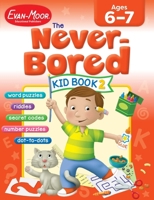 Never-bored Kid Book 2, Ages 6-7