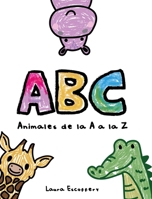 Animales de la a a la Z 1715014359 Book Cover