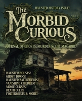 Morbid Curious No. 13 1958589314 Book Cover