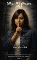 What If I Choose Me? And never look back 9375438074 Book Cover