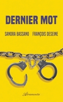 Dernier mot 9524210711 Book Cover
