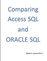 Comparing Access SQL and ORACLE SQL 1365915379 Book Cover