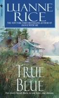 True Blue 0553583980 Book Cover
